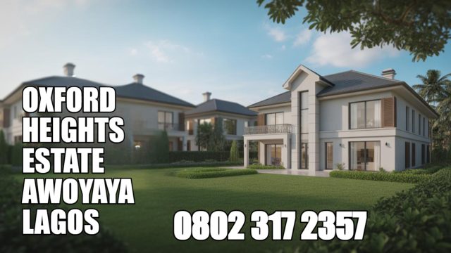Secure Land in Lagos with Gazette, Oxford Heights Estate Awoyaya