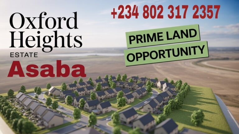 Genuine Land For Sale in Asaba, Oxford Heights Estate Phase 1 Near Major Landmarks